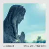 JJ Heller - Still My Little Boy - Single
